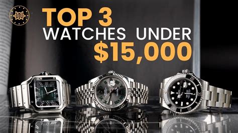 best watches under 15k.